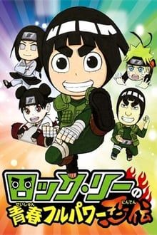 NARUTO Spin-Off: Rock Lee & His Ninja Pals