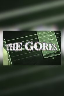 The Gores - Punk Band Documentary