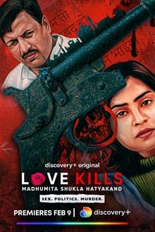 Love Kills: Madhumita Shukla Hatyakand