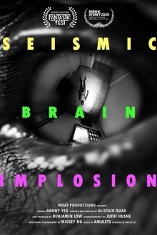 Seismic Brain Implosion