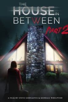 The House In Between: Part 2