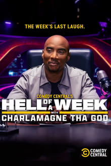 Hell of A Week with Charlamagne tha God