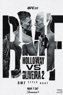 UFC 326: Holloway vs. Oliveira 2