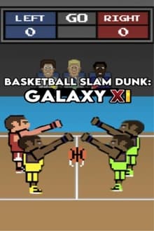 Basketball Slam Dunk: Galaxy 11