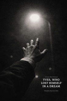 Yves, Who Lost Himself in a Dream.