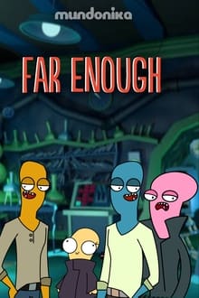 Far Enough