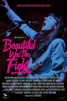 Beautiful Was The Fight