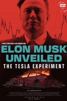 Elon Musk Unveiled – The Tesla Experiment