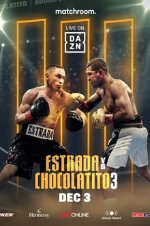 Juan Francisco Estrada vs. Roman 'Chocolatito' Gonzalez III
