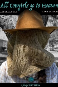 All Cowgirls go to Heaven