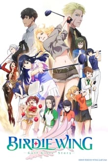 Birdie Wing -Golf Girls' Story-
