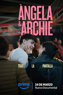 Àngela y Archie: Tras la Pantalla