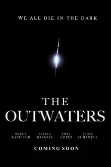 The Outwaters