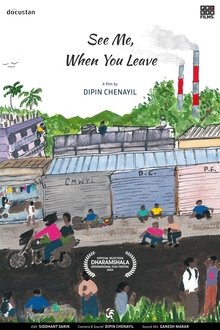 See Me, When You Leave