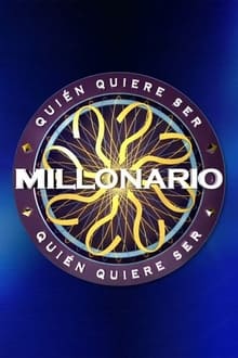 ¿Quién quiere ser millonario?