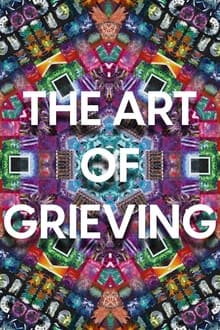 The Art of Grieving