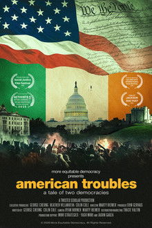 American Troubles: A Tale of Two Democracies