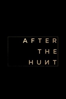 After the Hunt