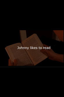 Johnny likes to read