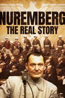 Nuremberg: The Real Story