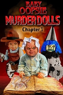 Baby Oopsie: Murder Dolls