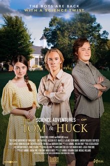 The Science Adventures of Tom & Huck