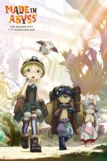 Made in Abyss: The Golden City of the Scorching Sun
