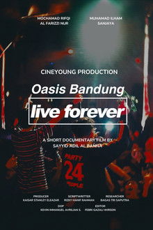 Oasis Bandung Live Forever