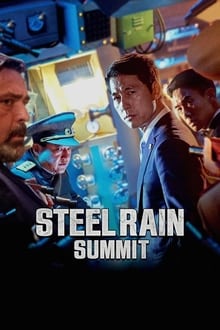 Steel Rain 2: Summit