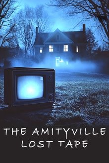 The Amityville Lost Tape